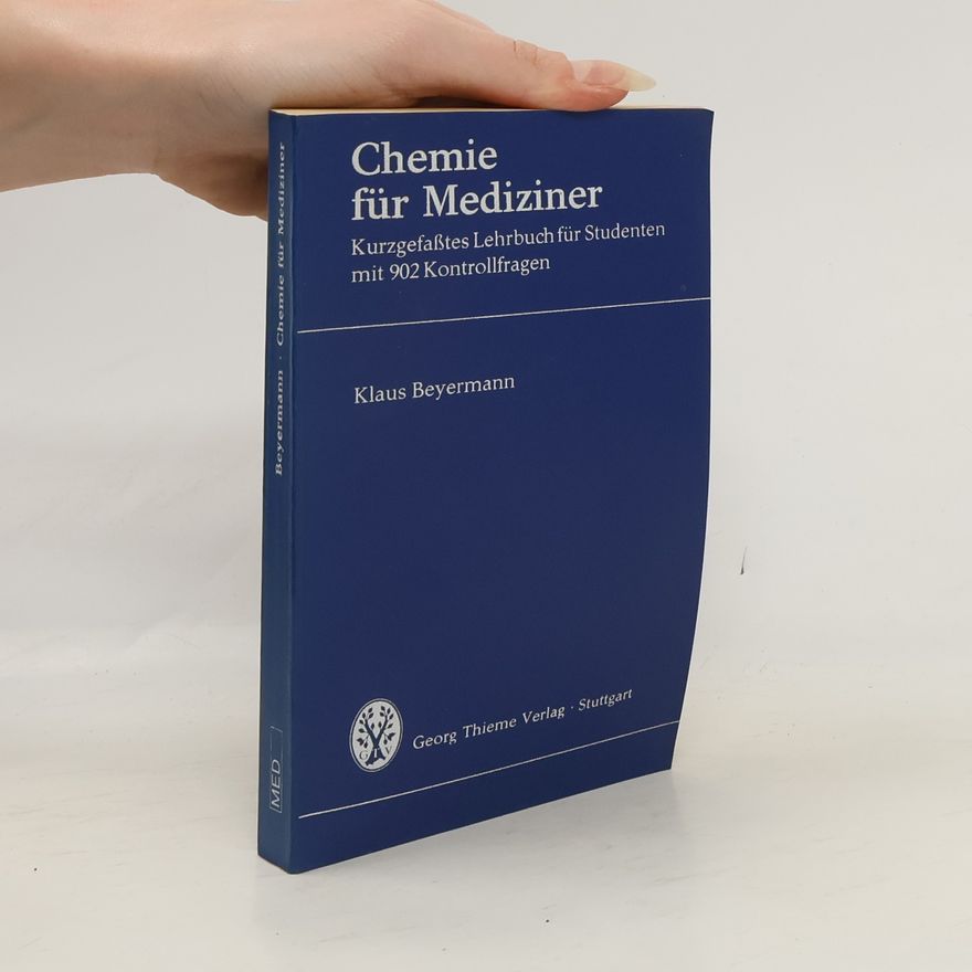 Klaus Beyermann Chemie für Mediziner