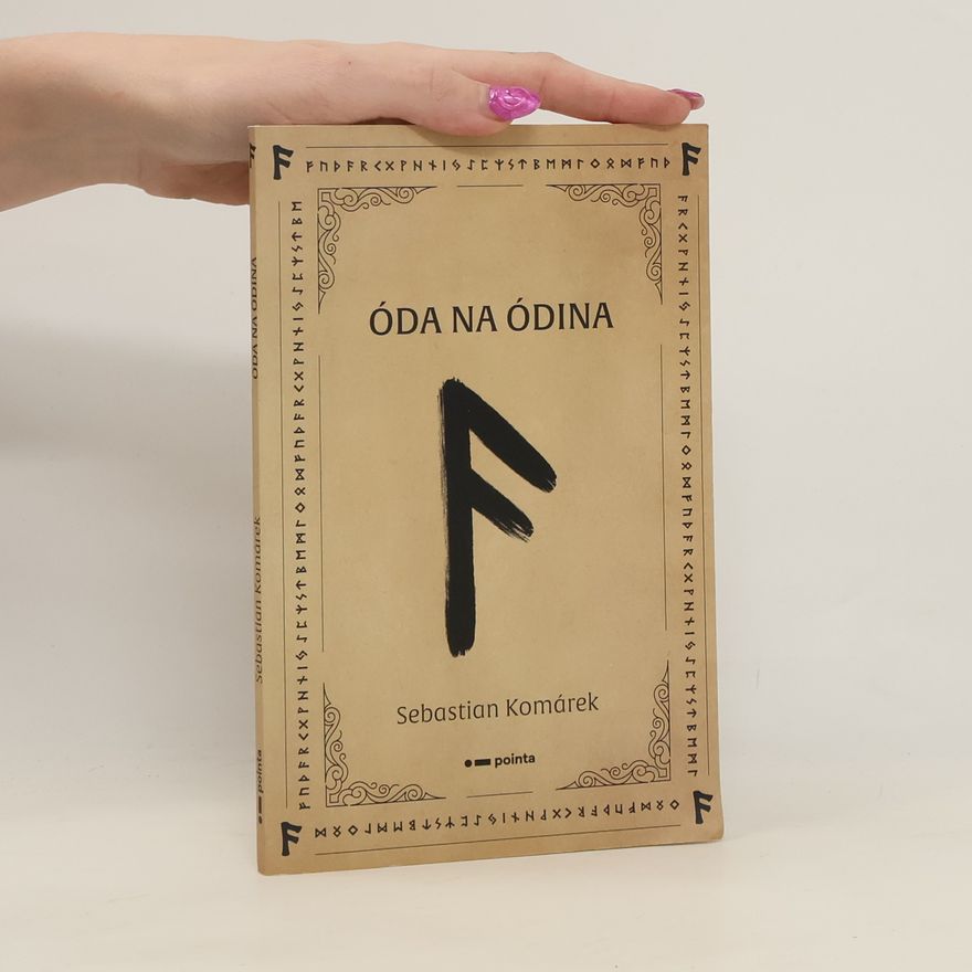 Sebastian Komárek Óda na Ódina