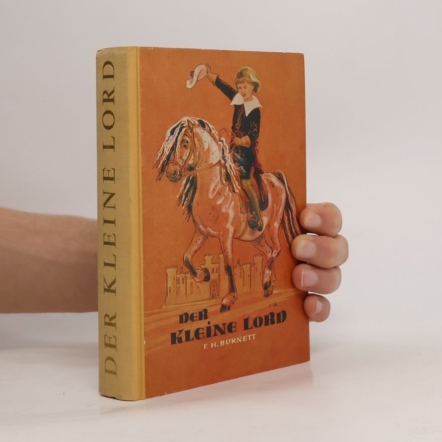 Frances Hodgson Burnett Der kleine Lord