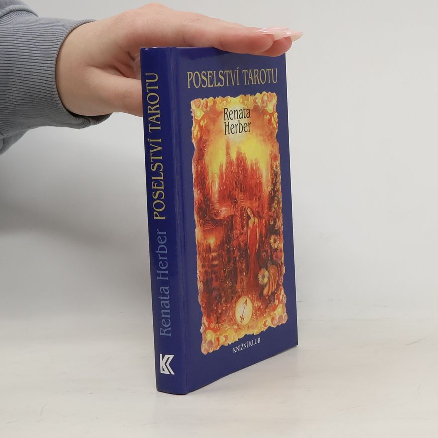 Renata Herber Poselství tarotu (bez karet)