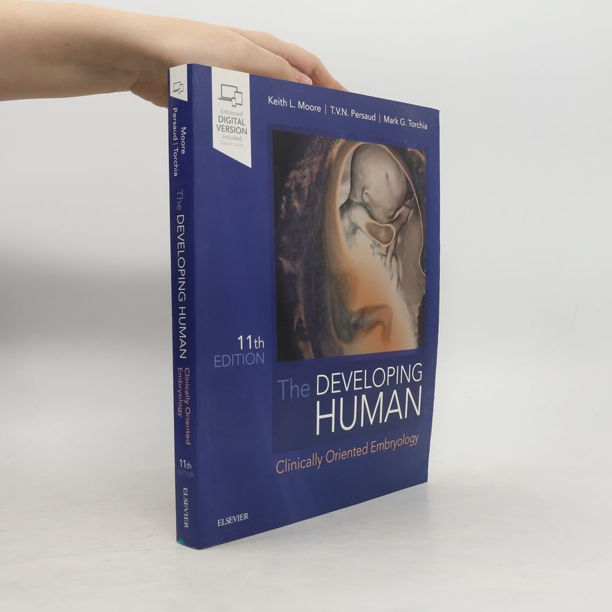 Mark G Torchia The Developing Human