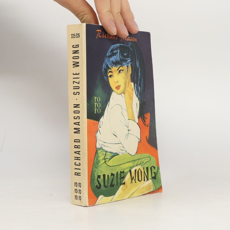 Richard Mason Suzie Wong