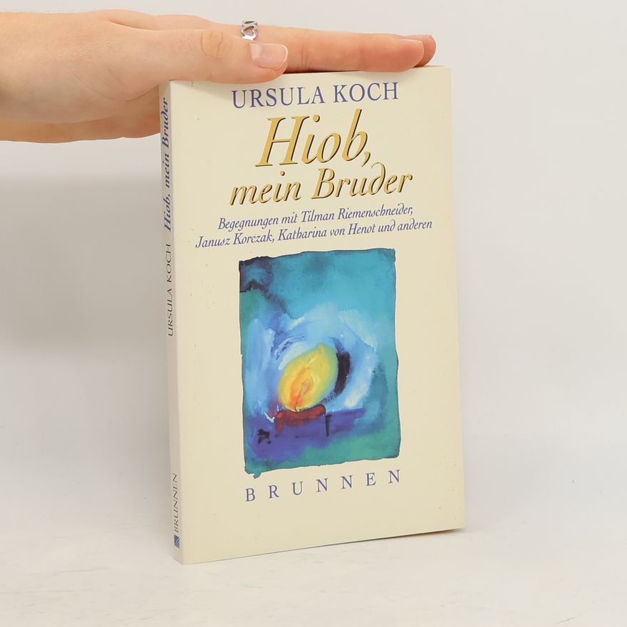Ursula Koch Hiob, mein Bruder