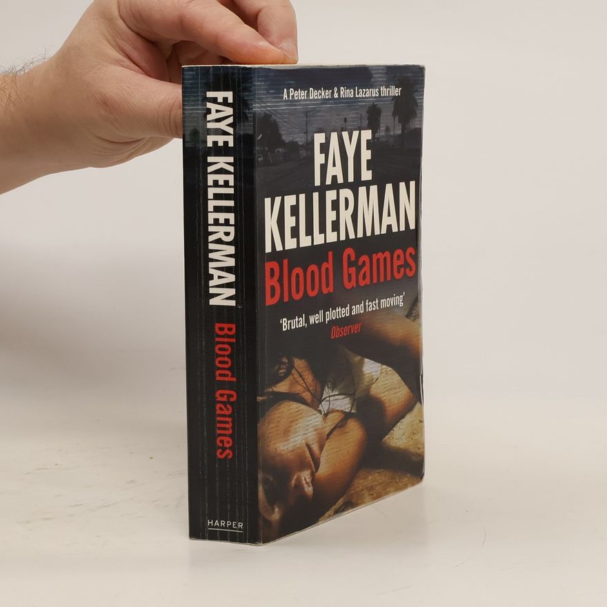 Faye Kellerman Blood Games
