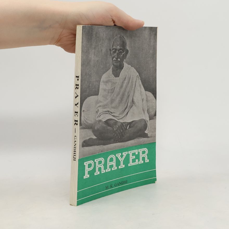 Mahatma Gandhi Prayer
