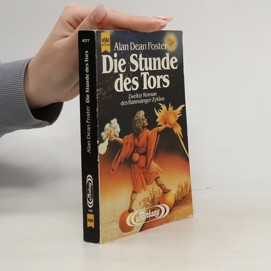 Alan Dean Foster Die Stunde des Tors
