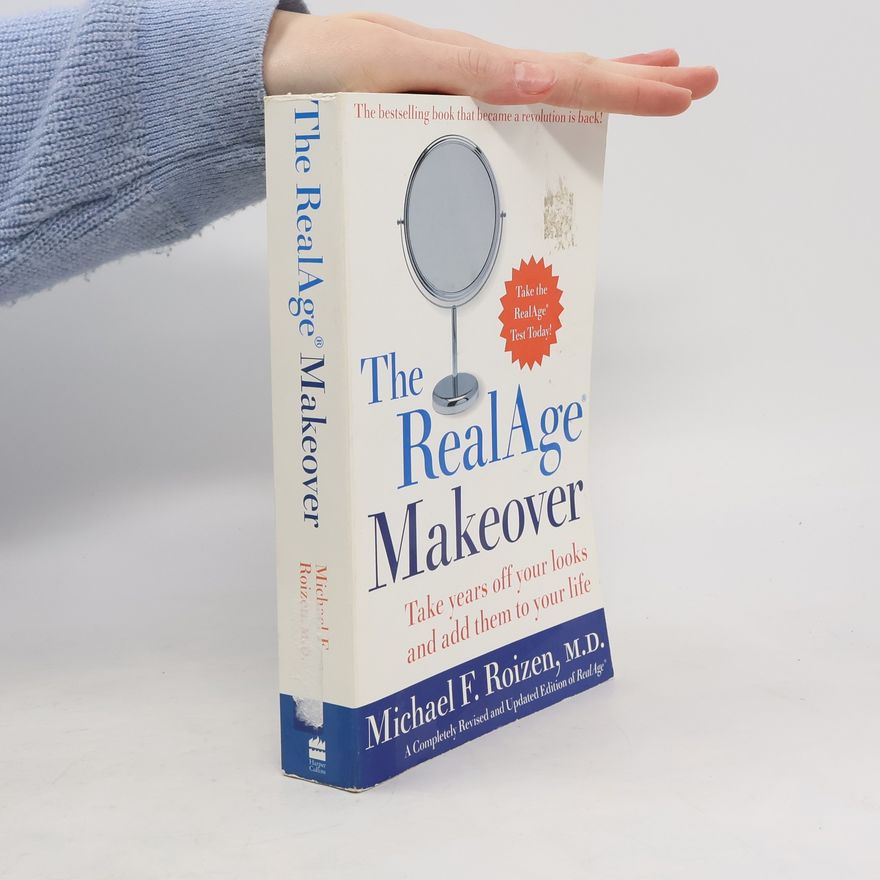 Michael F. Roizen The RealAge Makeover