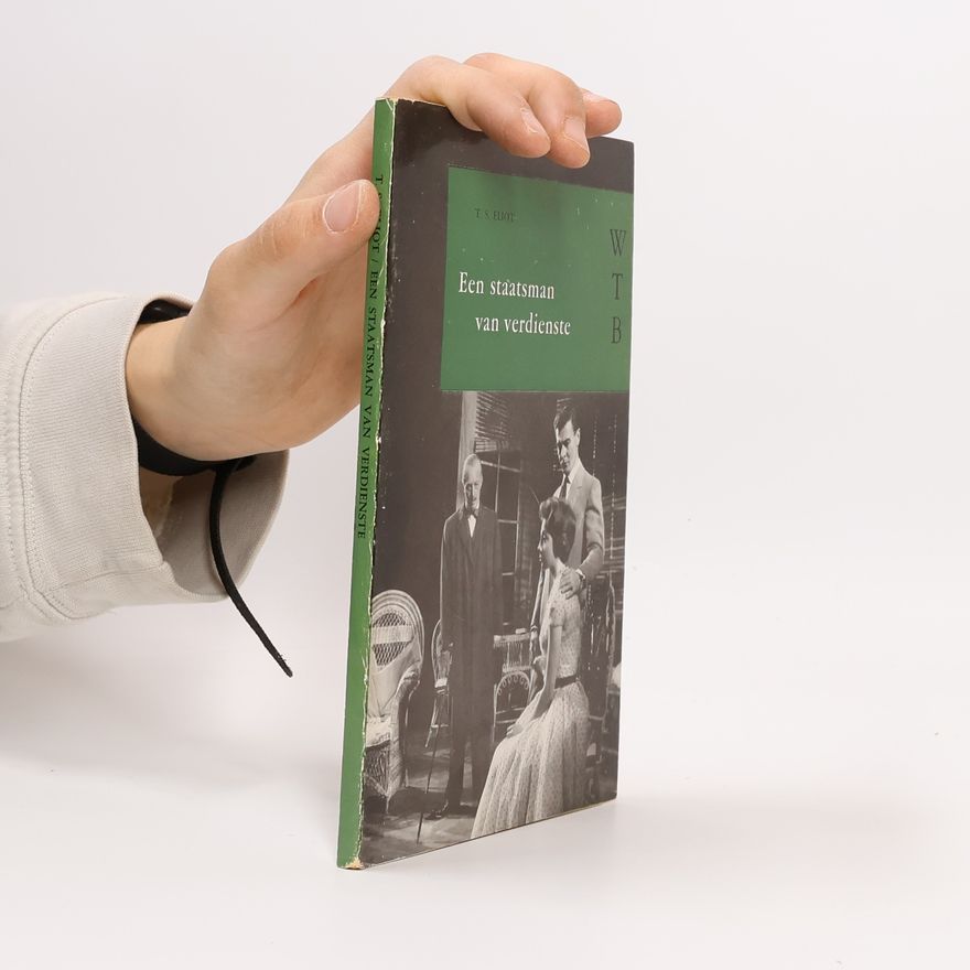 Thomas Stearns Eliot Een staatsman van verdienste