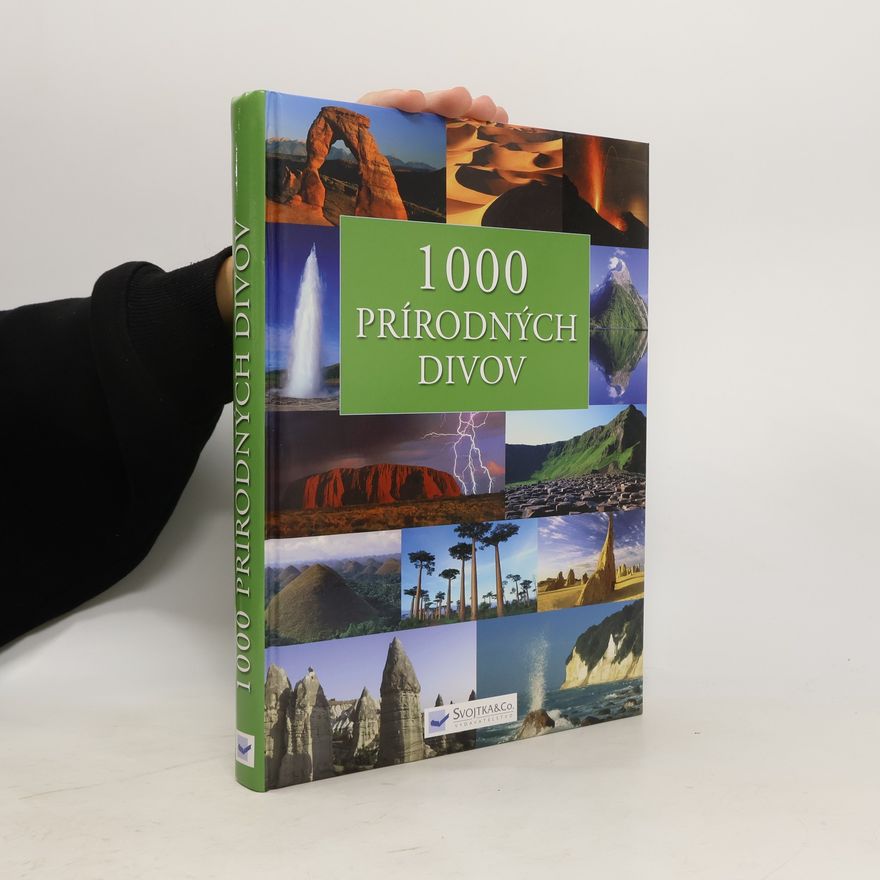 Kolektív autorov 1000 prírodných divov