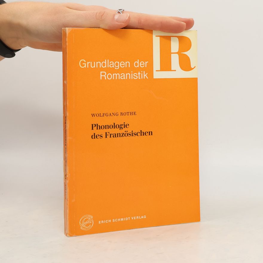 Wolfgang Rothe Phonologie des Französischen