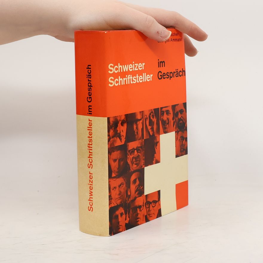 Georges Ammann Schweizer Schriftsteller im Gespräch