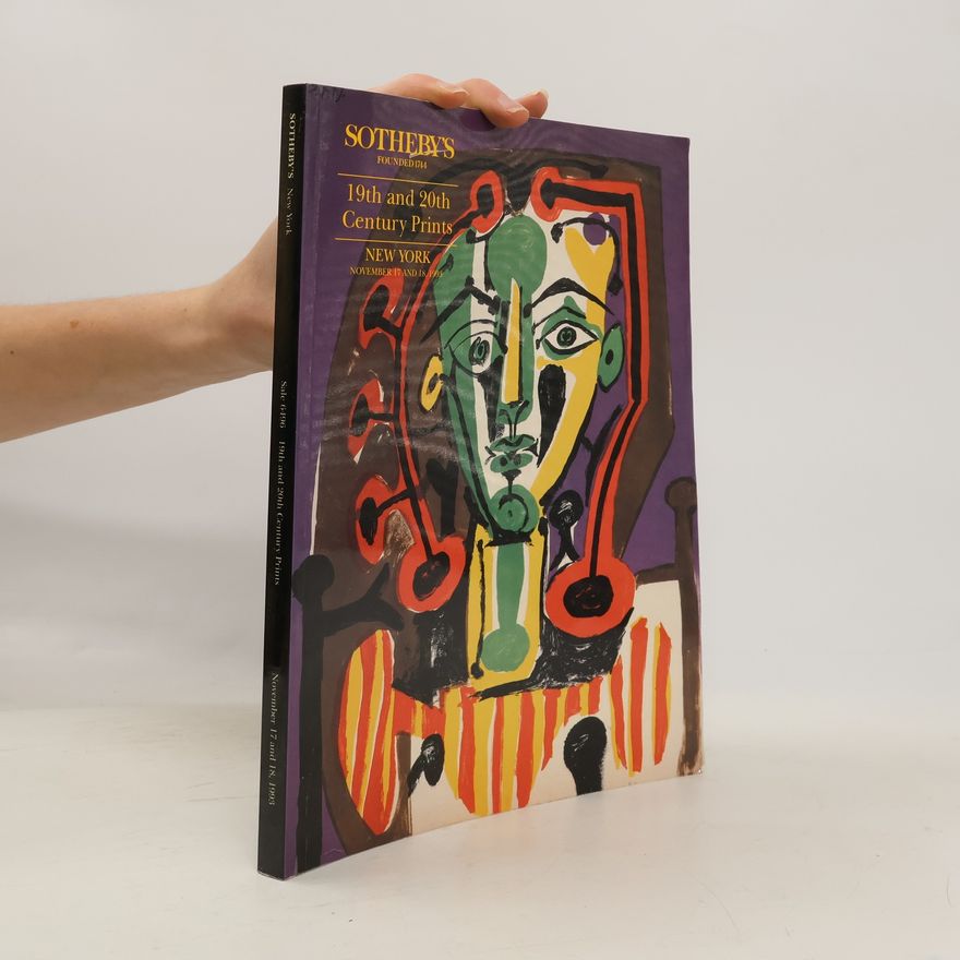Collectif d'auteurs Sotheby's New York 19th and 20th Century Prints