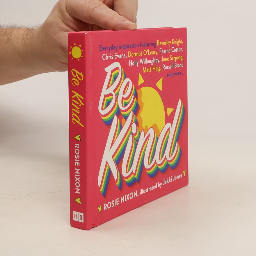 Rosie Nixon Be Kind