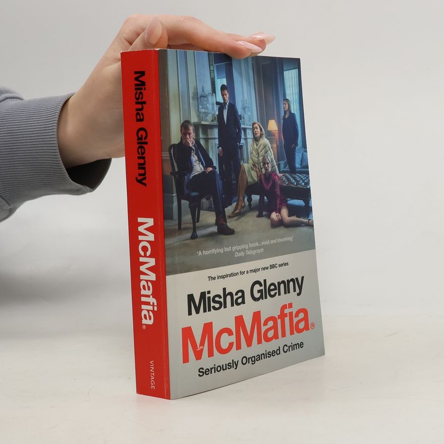 Misha Glenny McMafia