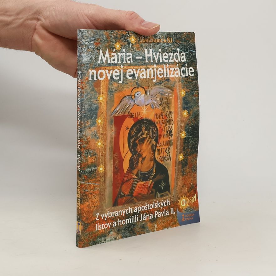 Ján Ďurica Mária-Hviezda novej evanjelizácie