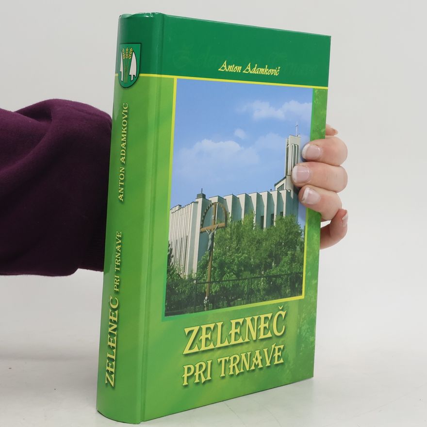Anton Adamkovič Zeleneč pri Trnave