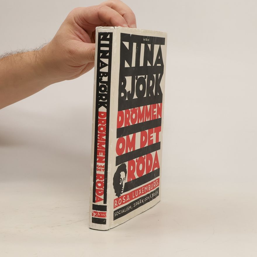 Nina Björk Drömmen om det röda