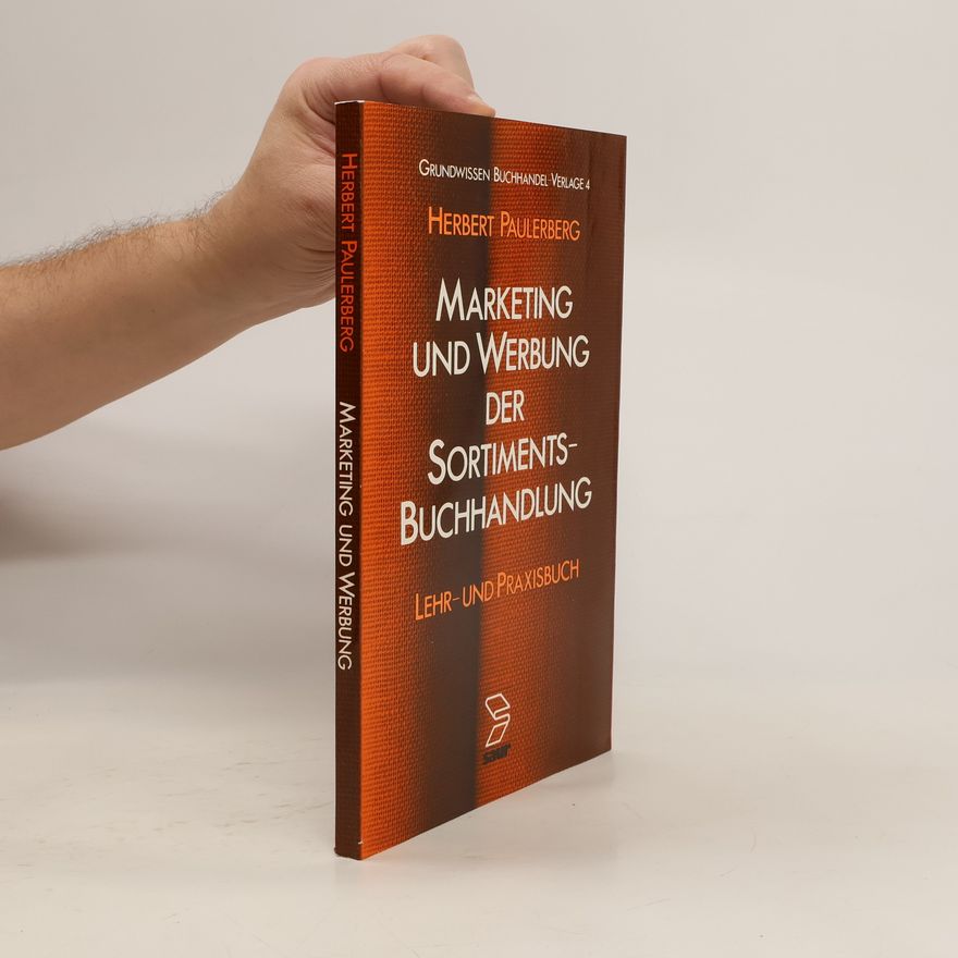 Herbert Paulerberg Marketing und Werbung der Sortimentsbuchhandlung