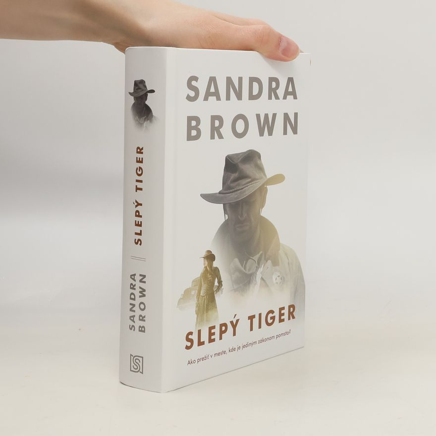 Sandra Brown Slepý Tiger