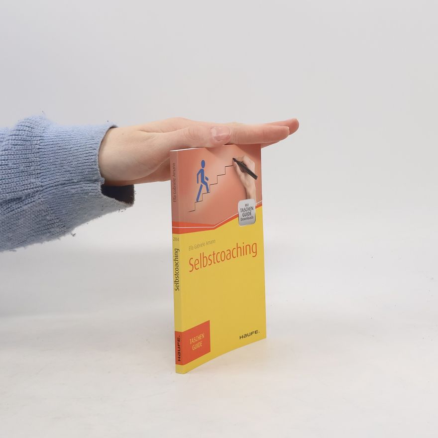 Ella Gabriele Amann Selbstcoaching. TaschenGuide