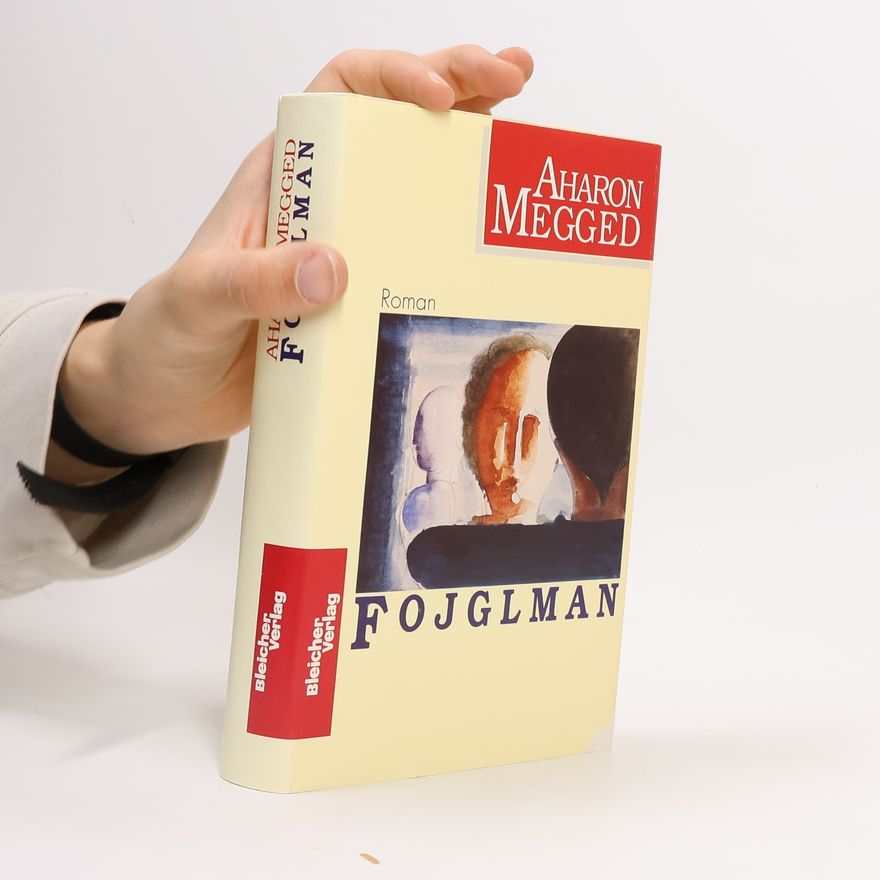 Aharon Megged Fojglman