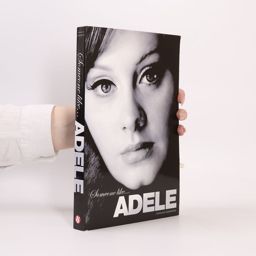 Caroline Sanderson Someone Like Adele