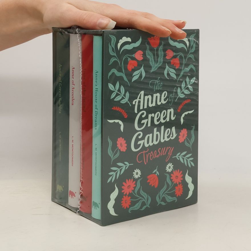 Lucy Maud Montgomery The Anne of Green Gables Treasury