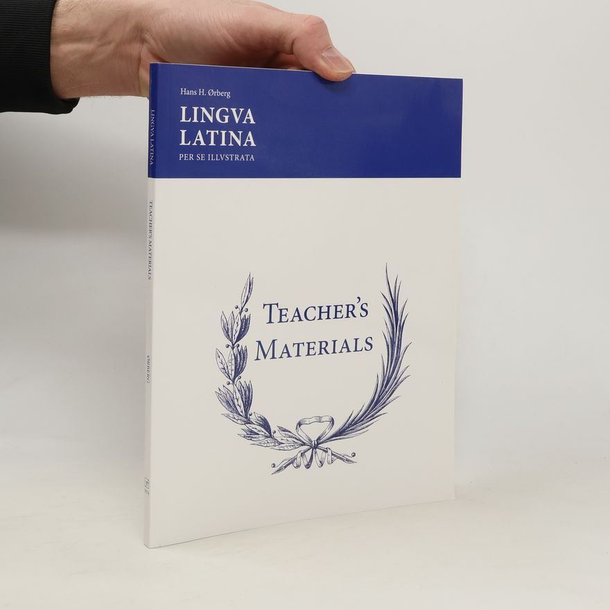 Hans Ørberg Lingua Latina Per Se Illustrata