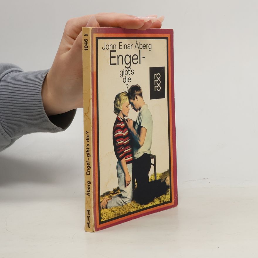 John Einar Aberg  Engel - gibt's die?