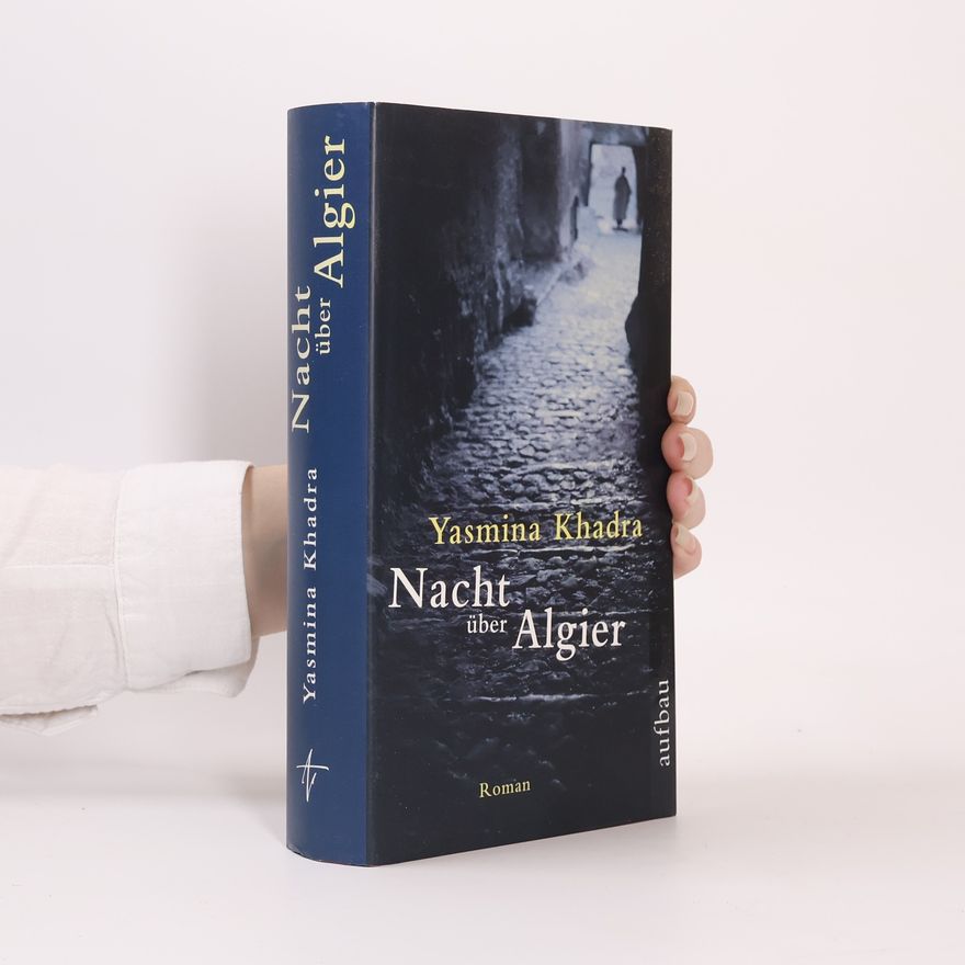 Yasmina Khadra Nacht über Algier
