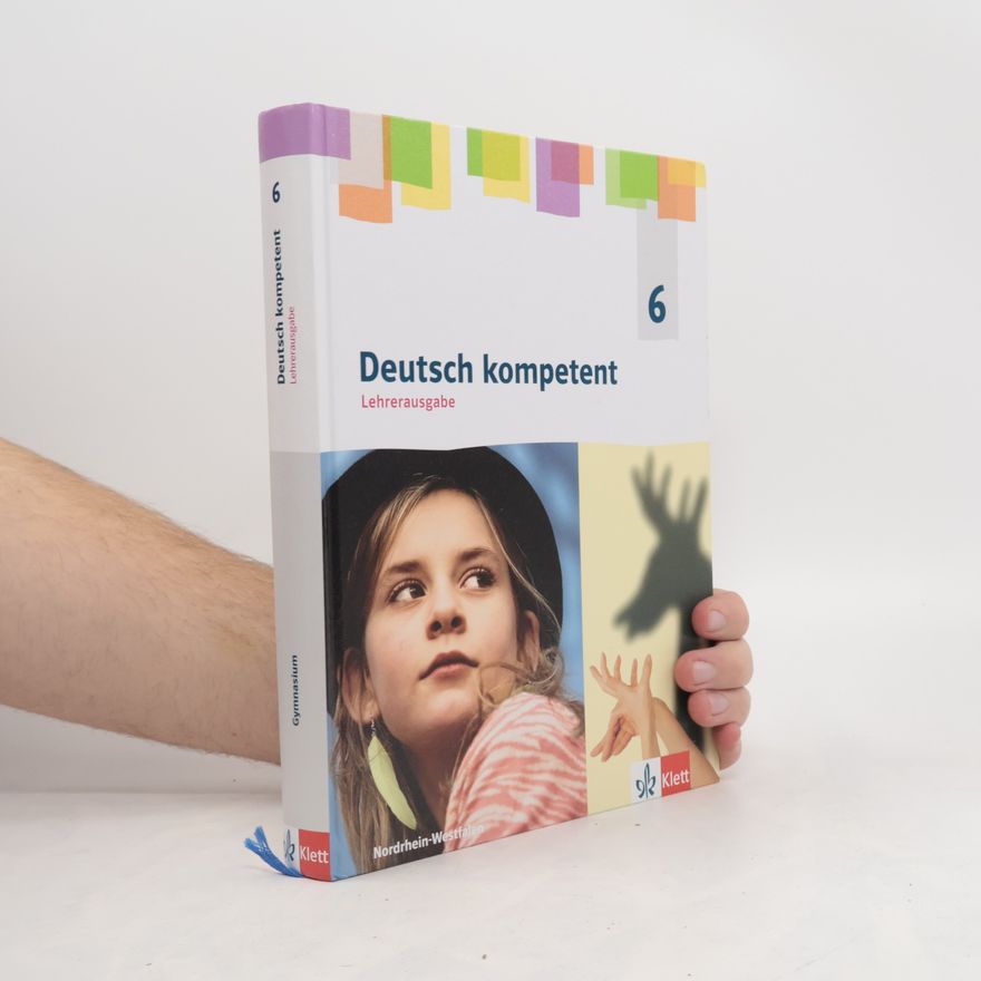 Autorenkollektiv Gymnasium - 6: Deutsch kompetent