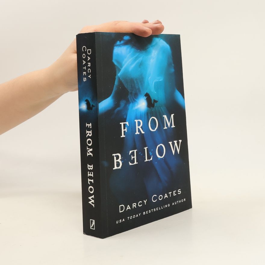 Darcy Coates From Below