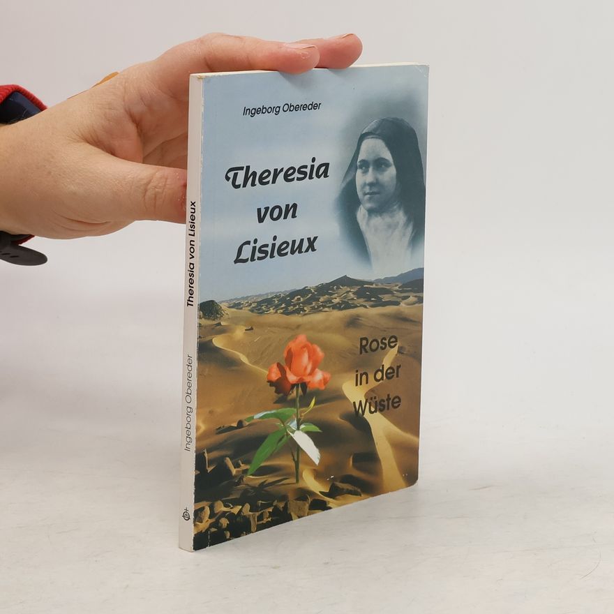 Ingeborg Obereder Theresia von Lisieux