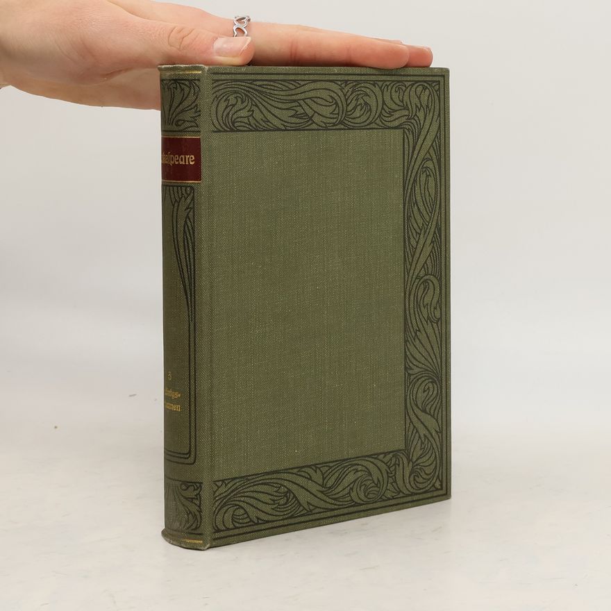 Alois Brandl Shakespeares sämtliche dramatische Werke Band 3