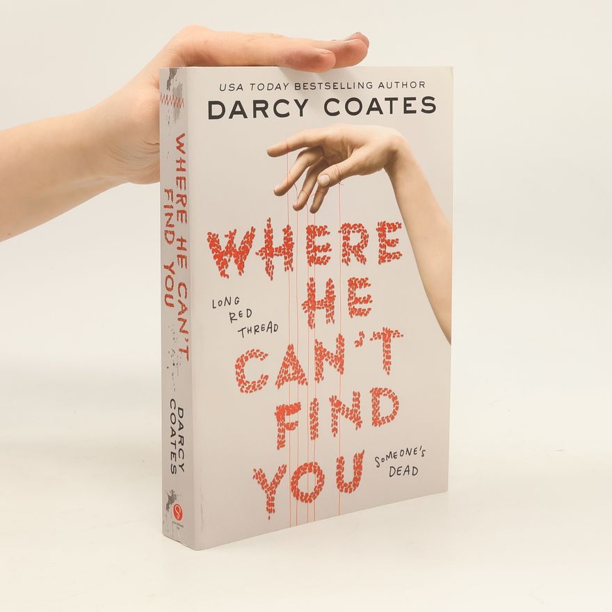 Darcy Coates Where He Can´t Find You