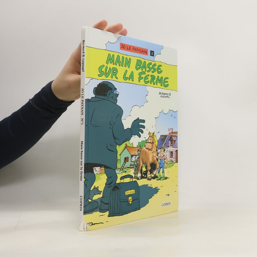 Guillaume Legoupil Main basse sur la ferme