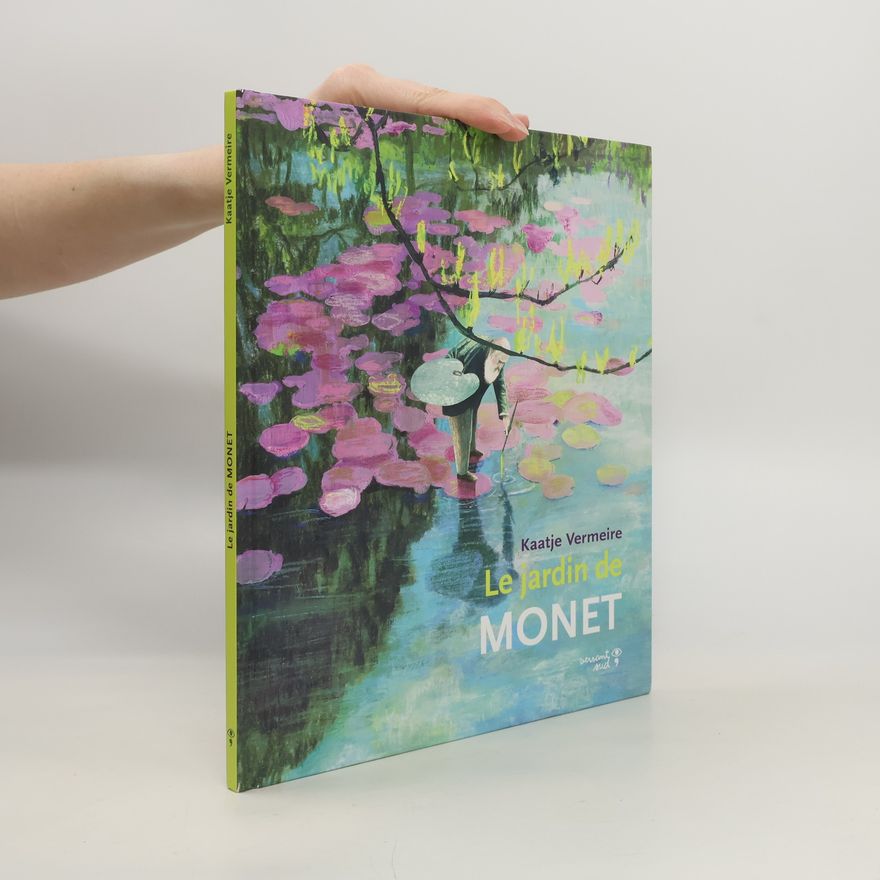 Kaatje Vermeire Le jardin de Monet