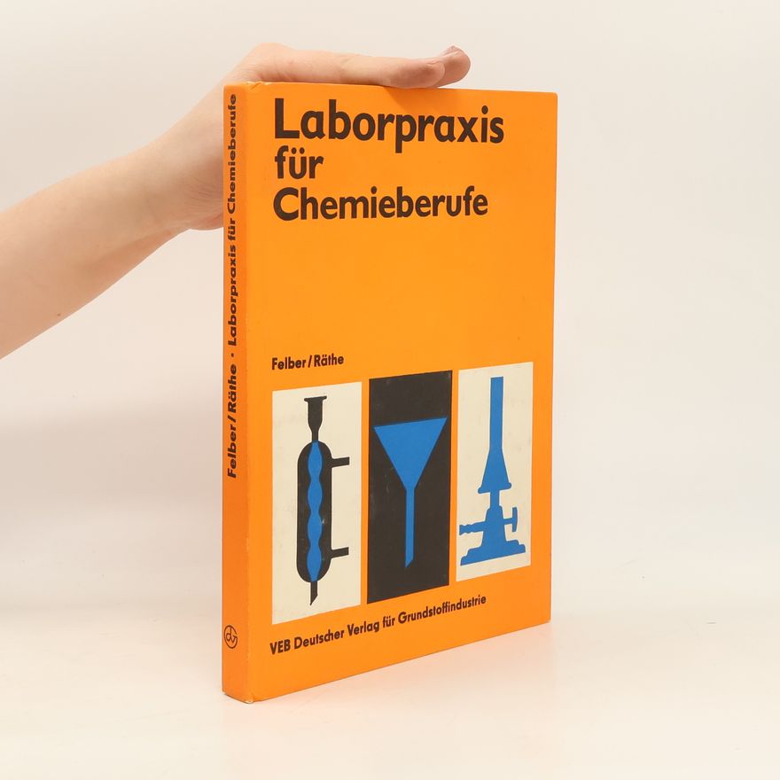 Claus Räthe Laborpraxis für Chemieberufe