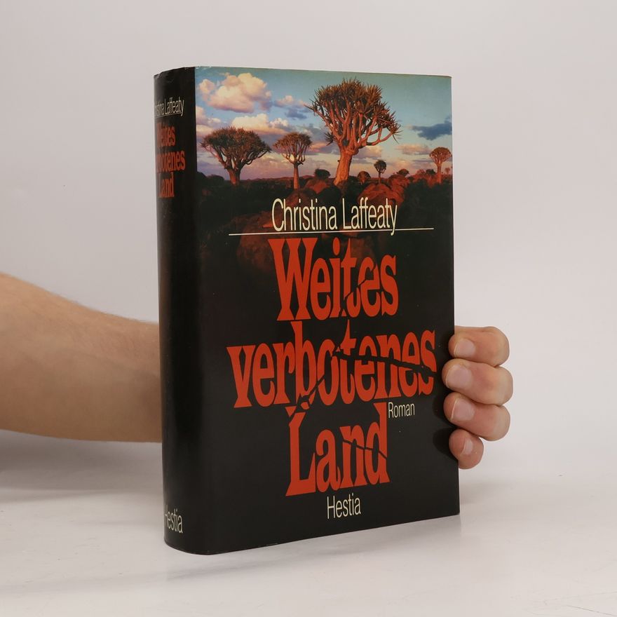 Christina Laffeaty Weites verbotenes Land