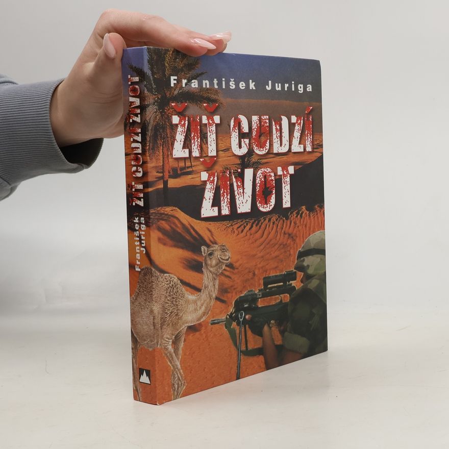 František Juriga Žiť cudzí život