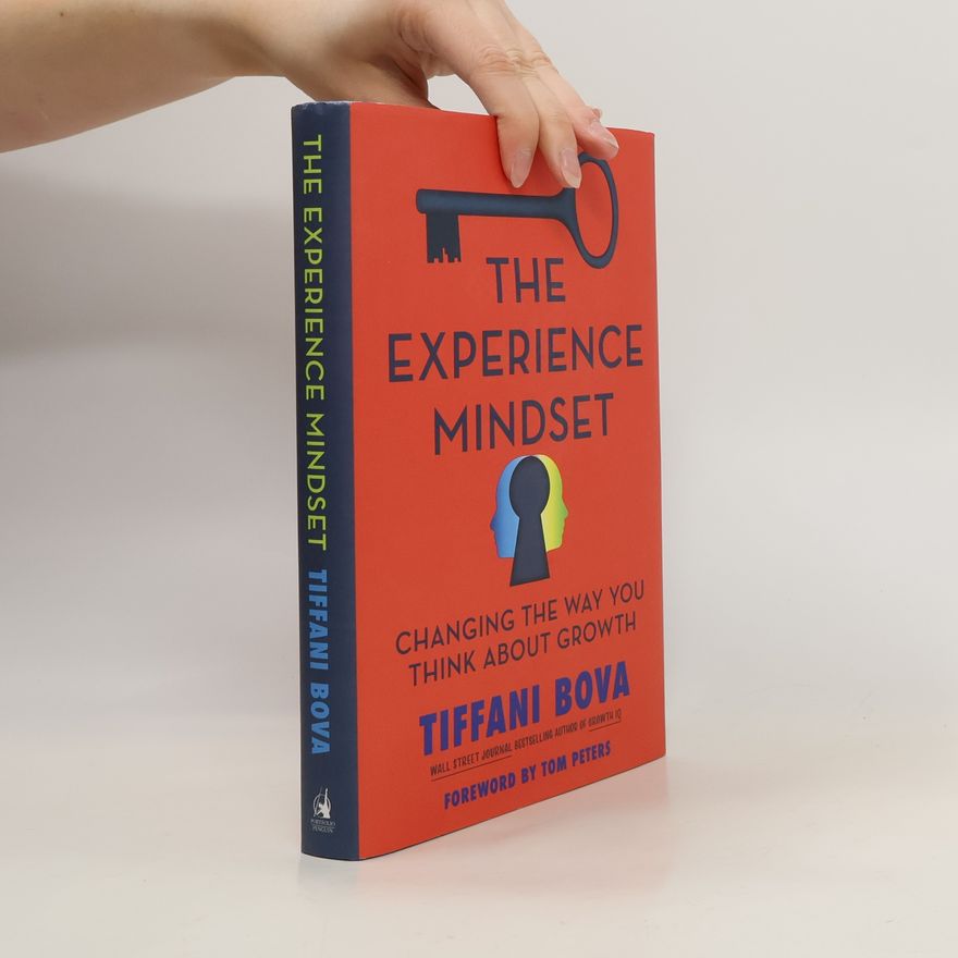 Tiffani Bova The Experience Mindset