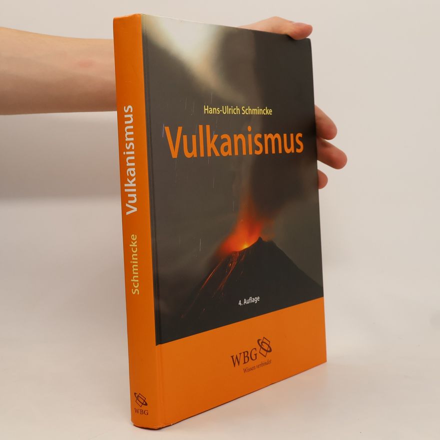 Hans Ulrich Schmincke Vulkanismus