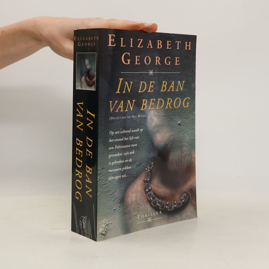 Elizabeth George In de ban van bedrog