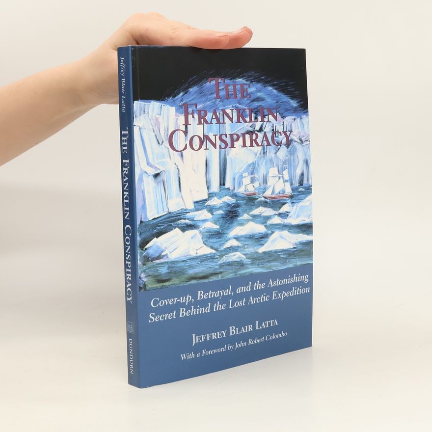 Jeffrey Blair Latta The Franklin Conspiracy