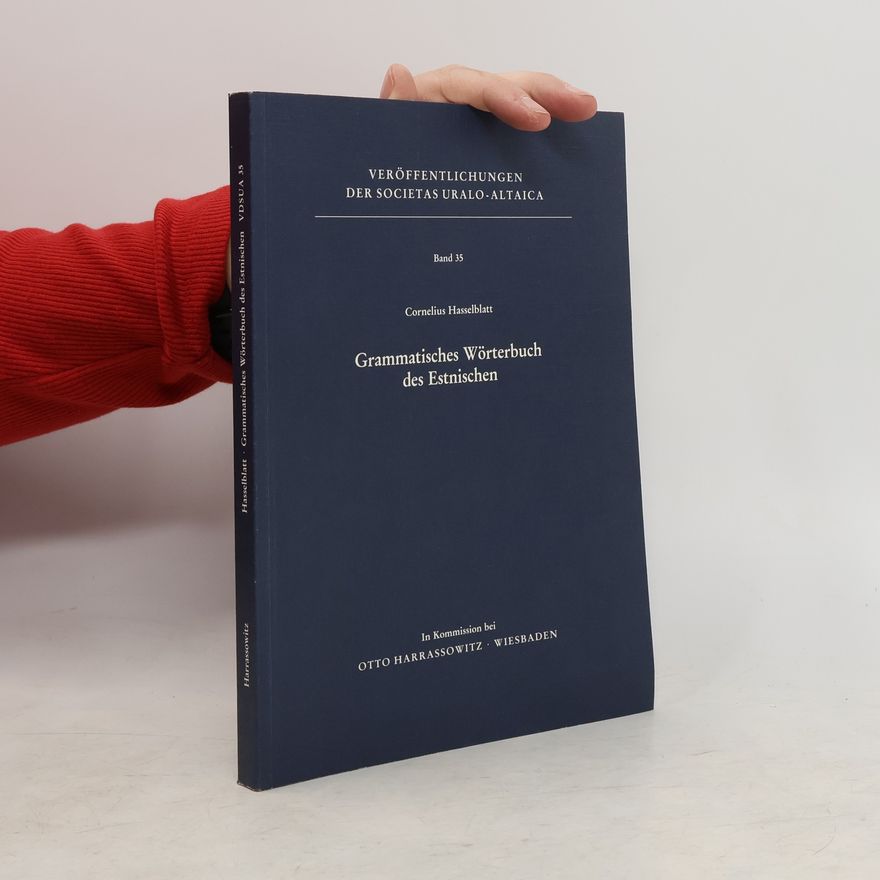 Cornelius Hasselblatt Grammatisches Wörterbuch des Estnischen Band 35