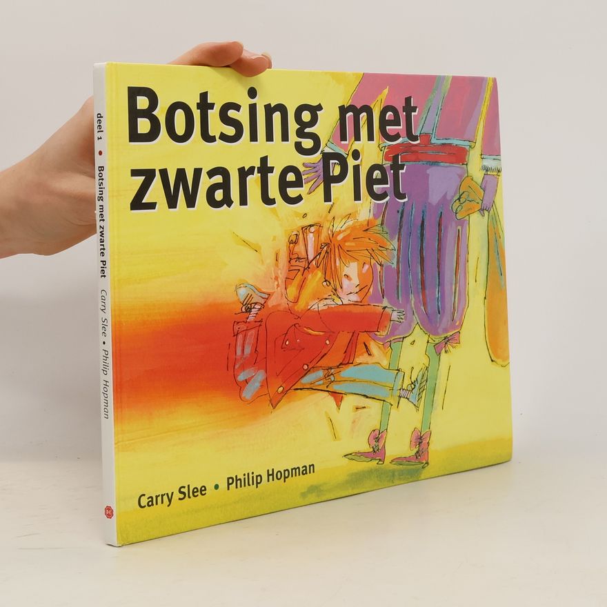 Carry Slee Botsing met zwarte Piet