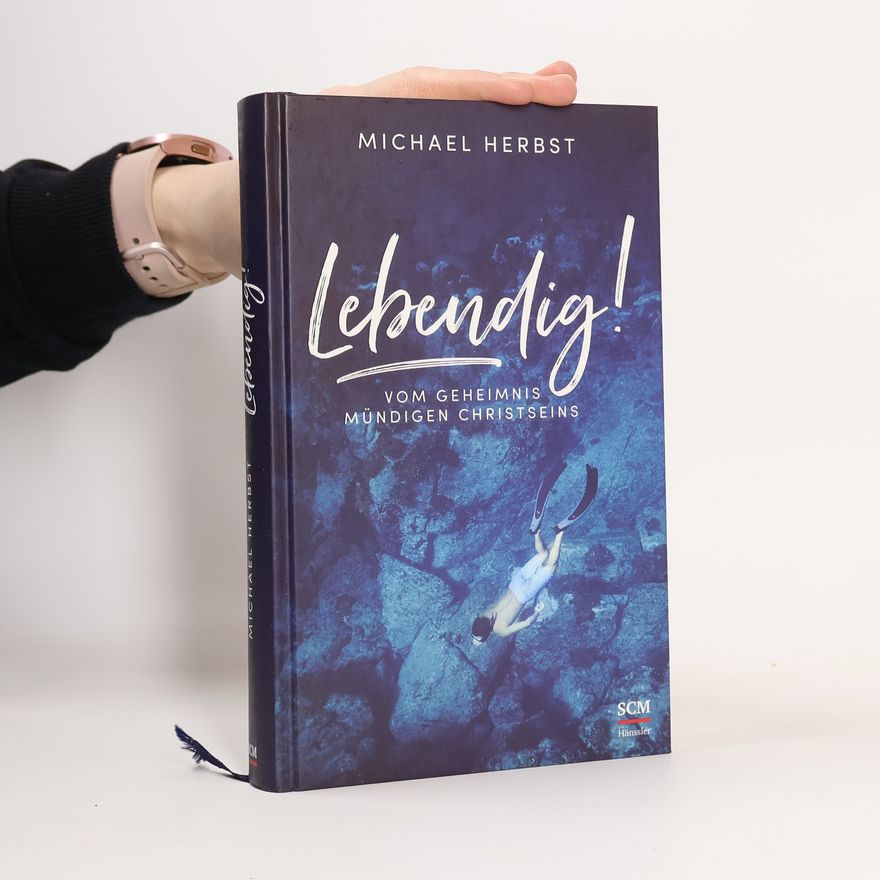 Michael Herbst Lebendig!
