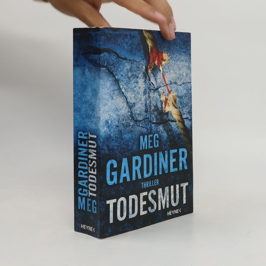 Meg Gardiner Todesmut