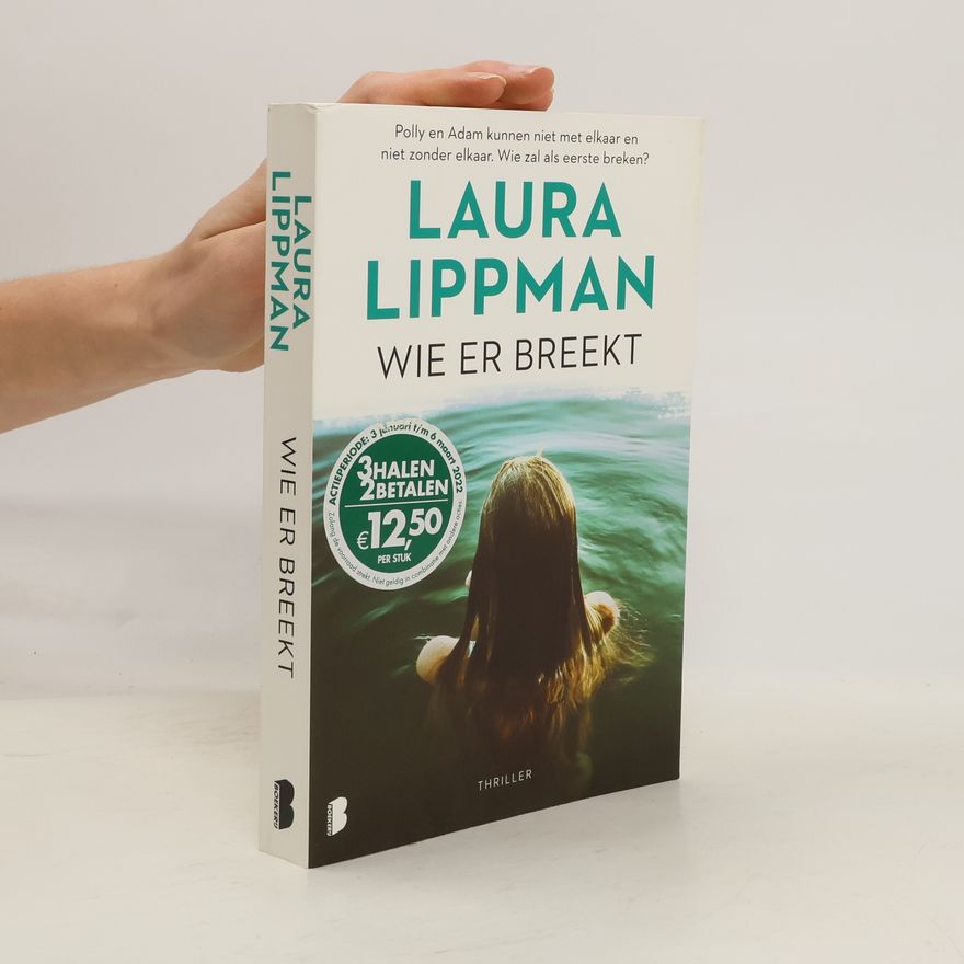 Laura Lippman Wie er breekt