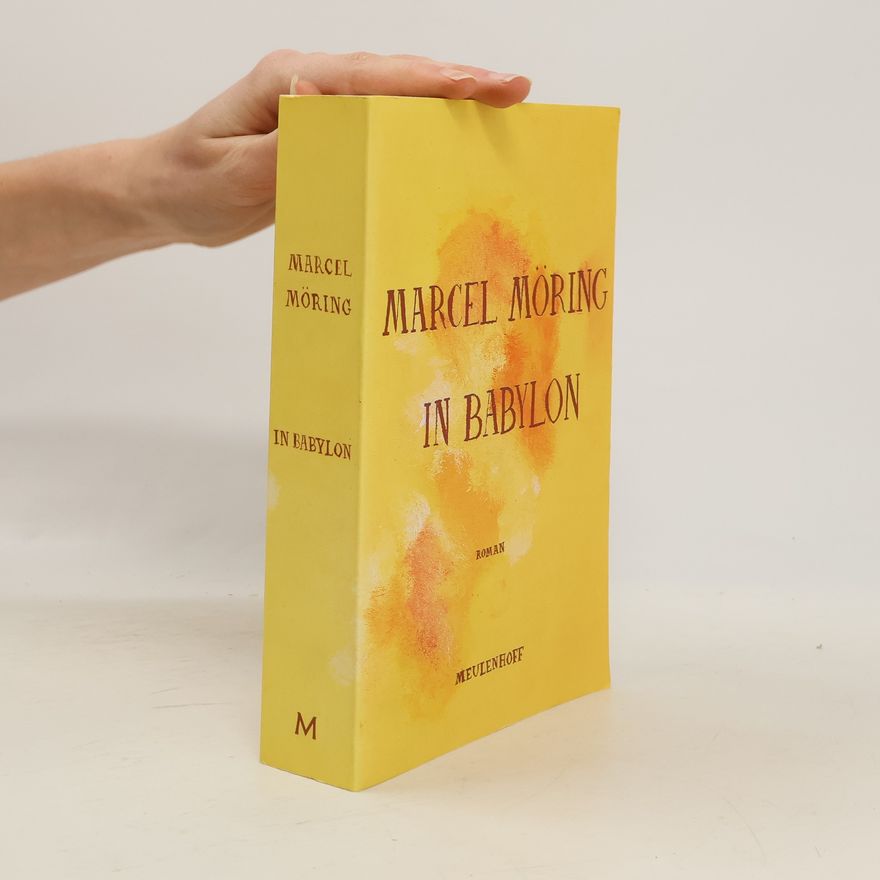 Marcel Möring In Babylon